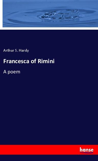 Knjiga Francesca of Rimini Arthur S. Hardy