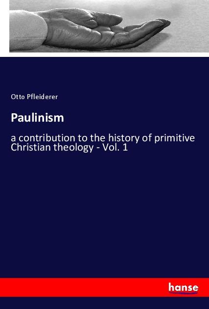 Knjiga Paulinism Otto Pfleiderer