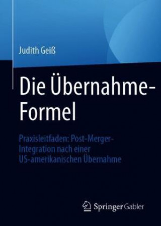 Knjiga Die UEbernahme-Formel Judith Geiß