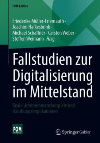 Carte Fallstudien zur Digitalisierung im Mittelstand Joachim Hafkesbrink