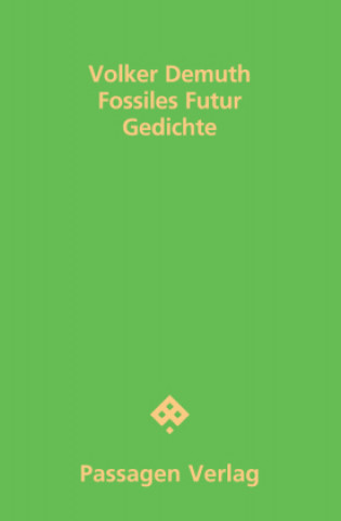 Könyv Fossiles Futur 