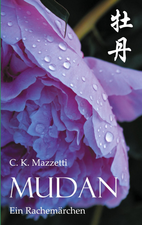 Knjiga Mudan C. K. Mazzetti
