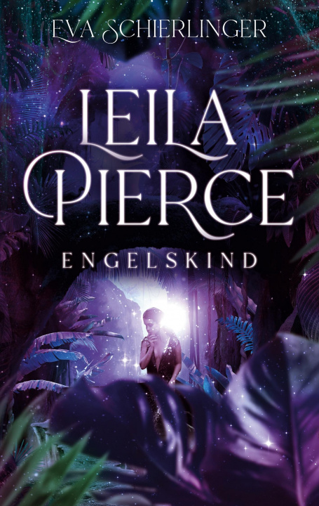 Knjiga Leila Pierce Eva Schierlinger