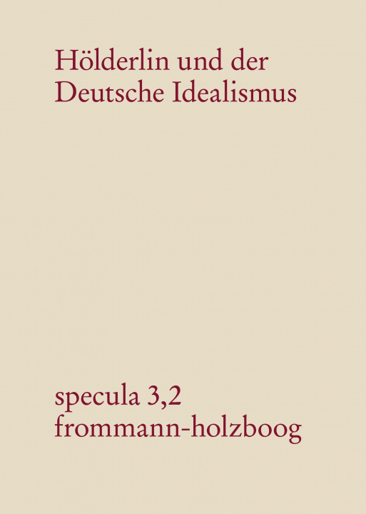Kniha Hölderlin und der Deutsche Idealismus 