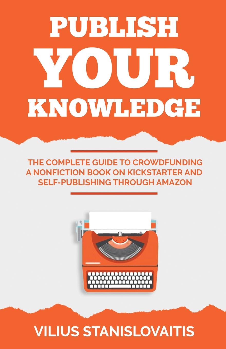 Knjiga Publish Your Knowledge Vilius Stanislovaitis