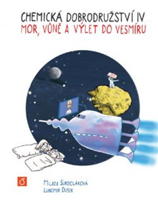 Kniha Chemická dobrodružství IV Lubomír Dušek