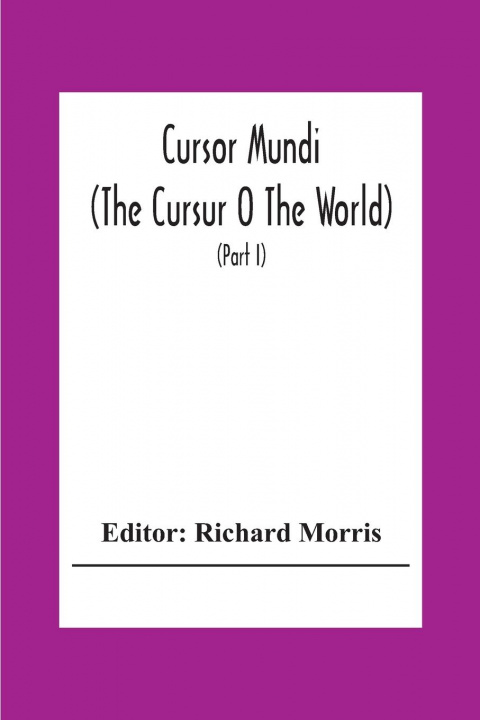 Knjiga Cursor Mundi Richard Morris