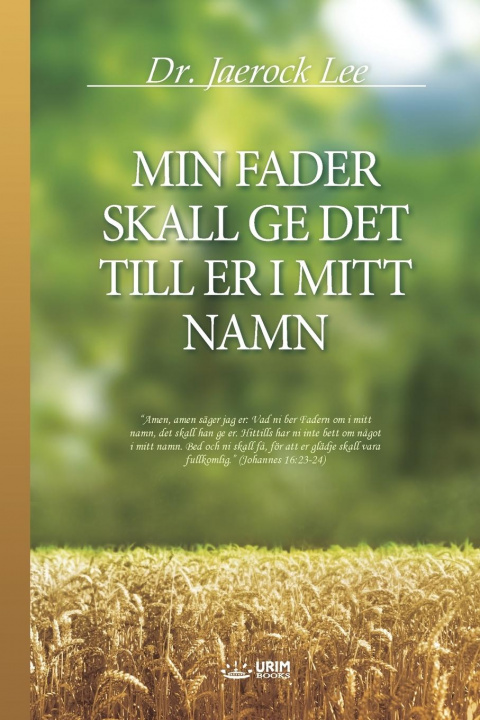 Buch Min Fader Skall GE Det Till Er I Mitt Namn 