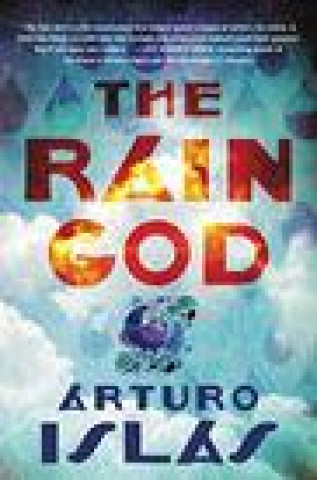 Kniha Rain God Arturo Islas