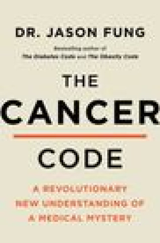 Книга Cancer Code Dr. Jason Fung