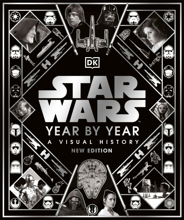 Carte Star Wars Year by Year Kristin Baver