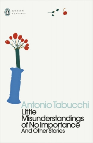 Kniha Little Misunderstandings of No Importance Antonio Tabucchi