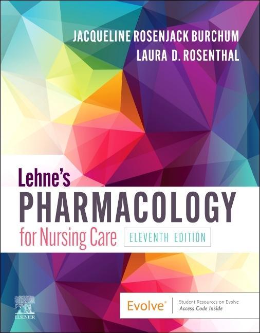 Carte Lehne's Pharmacology for Nursing Care Jacqueline Burchum