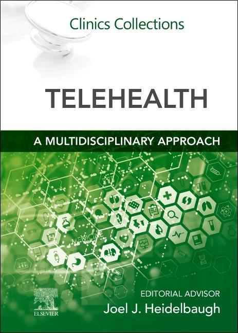 Kniha Telehealth : A Multidisciplinary Approach Joel J. Heidelbaugh