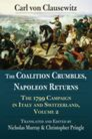 Kniha Coalition Crumbles, Napoleon Returns Nicholas Murray
