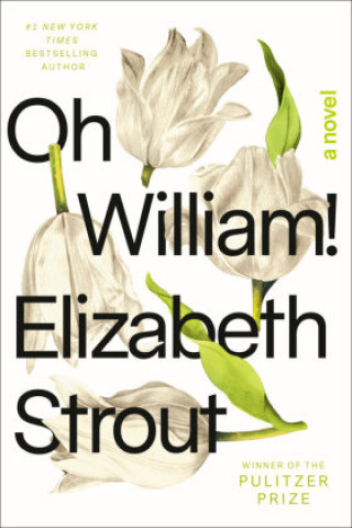 Βιβλίο Oh William! STROUT ELIZABETH