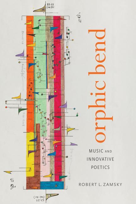 Knjiga Orphic Bend Robert L. Zamsky
