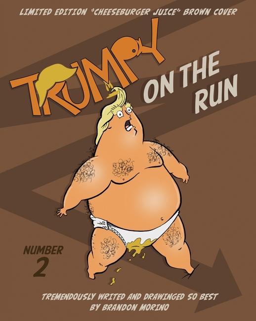 Book Trumpy On The Run Brandon Morino