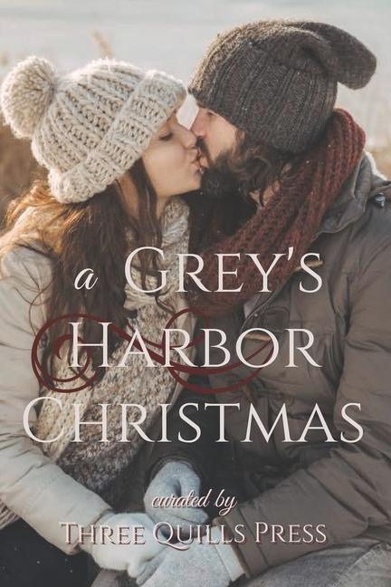 Knjiga A Grey's Harbor Christmas: A Grey's Harbor Holiday Anthology Jennifer Sivec