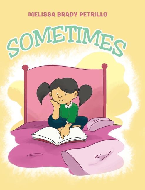 Libro Sometimes Brady Petrillo Melissa Brady Petrillo