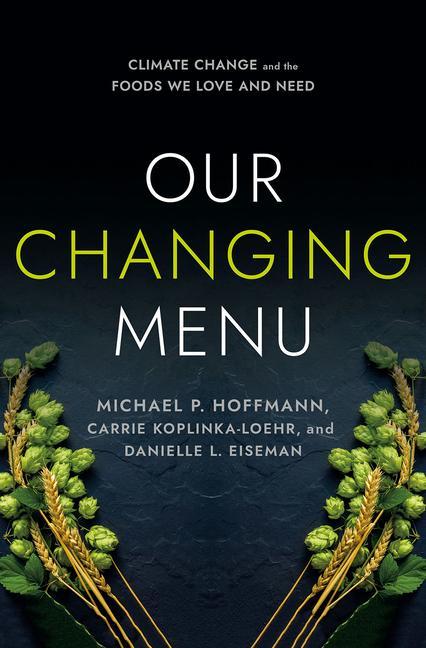Knjiga Our Changing Menu Michael P. Hoffmann
