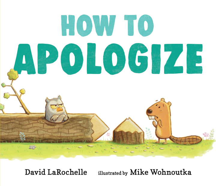 Knjiga How to Apologize David LaRochelle
