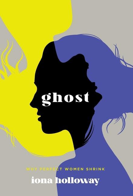 Knjiga Ghost Iona Holloway