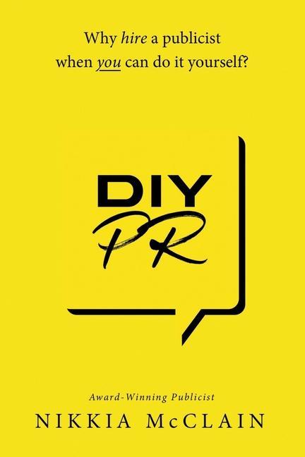 Knjiga DIY PR McClain Nikkia McClain