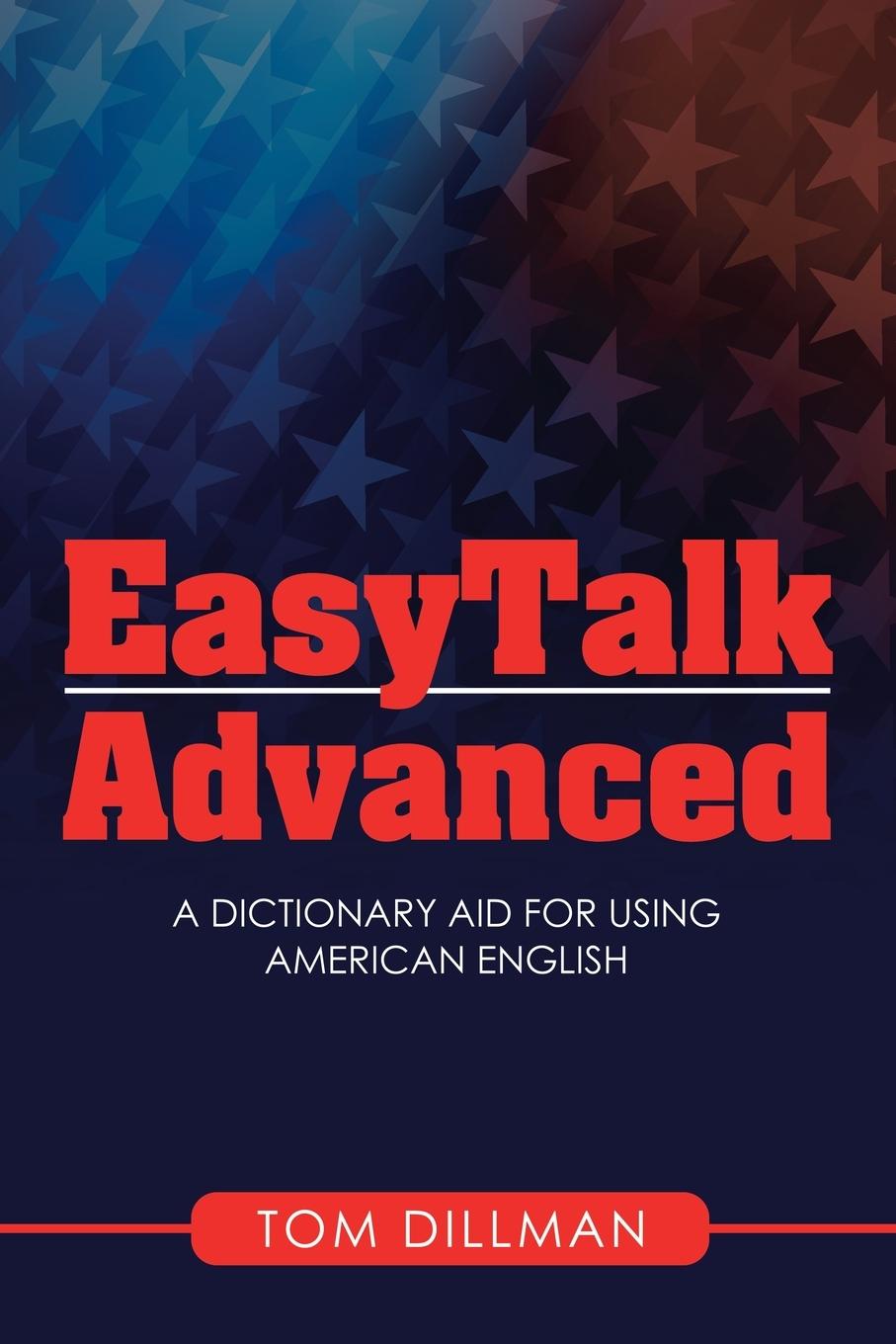 Knjiga Easytalk - Advanced Dillman Tom Dillman