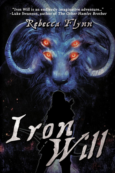 Knjiga Iron Will Flynn Rebecca Flynn