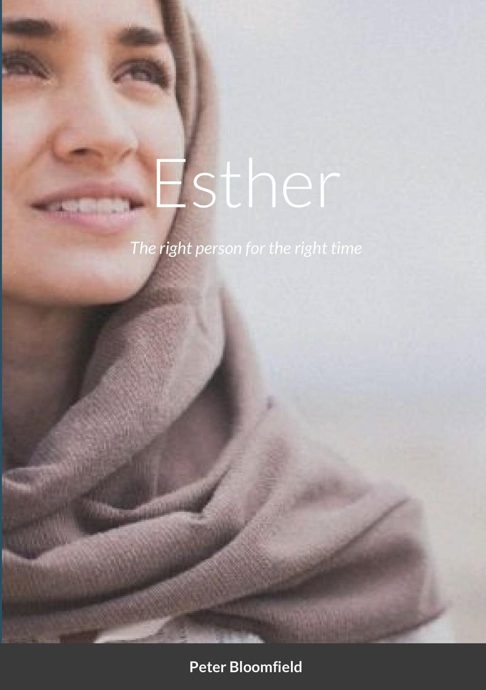 Knjiga Esther Peter Bloomfield