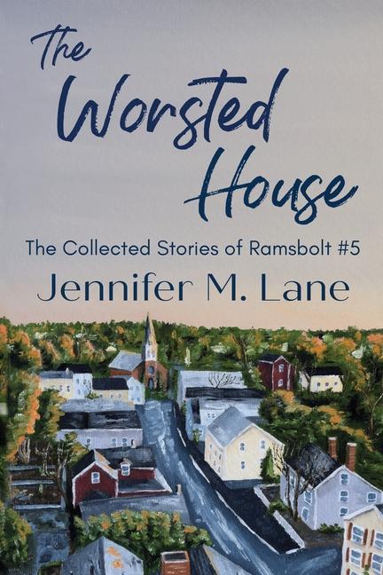 Kniha Worsted House Lane Jennifer M. Lane