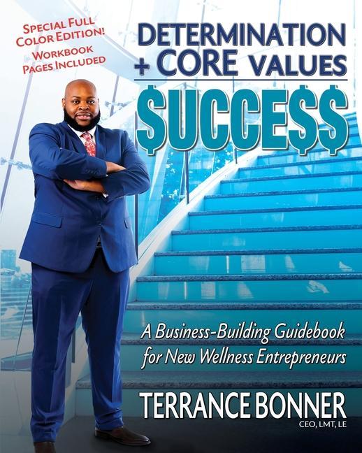 Knjiga Determination + Core Values = Success Bonner Terrance Bonner