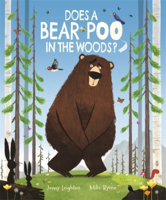 Kniha Does a Bear Poo in the Woods? Mike Byrne