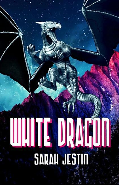 Kniha White Dragon Sarah Jestin