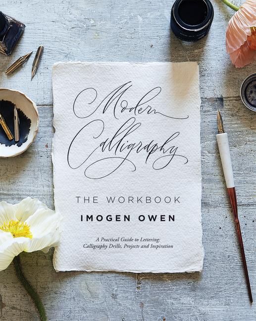 Könyv Modern Calligraphy: The Workbook OWEN  IMOGEN