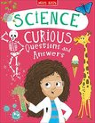 Könyv Science Curious Questions and Answers 