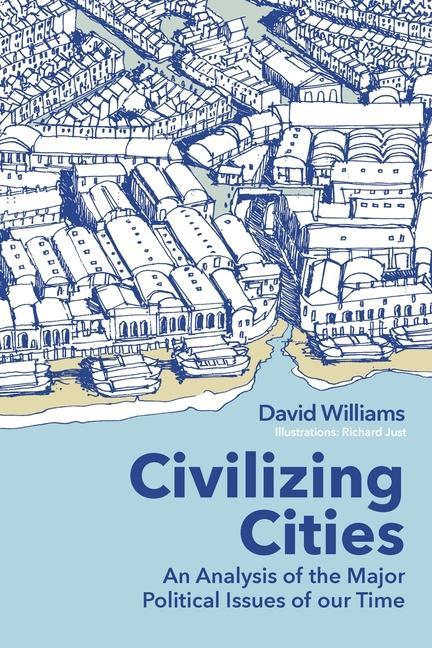 Knjiga Civilizing Cities David Williams