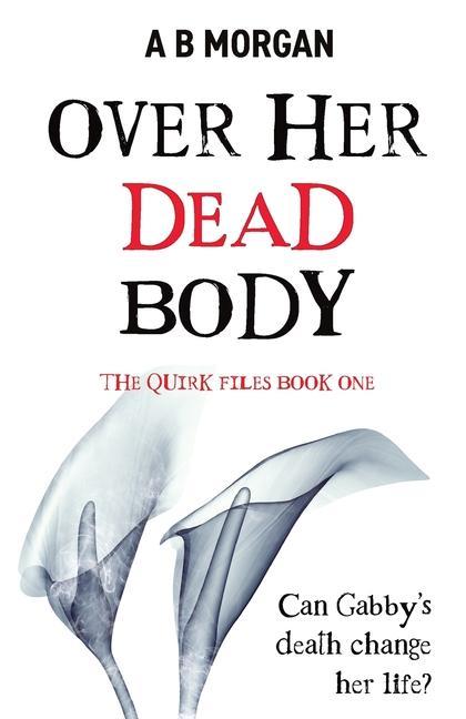 Buch Over Her Dead Body A. B. Morgan