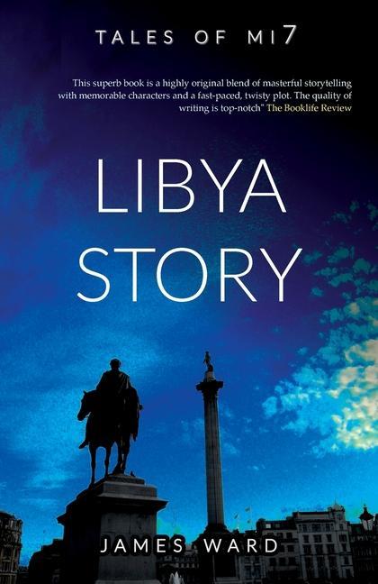 Book Libya Story JAMES WARD