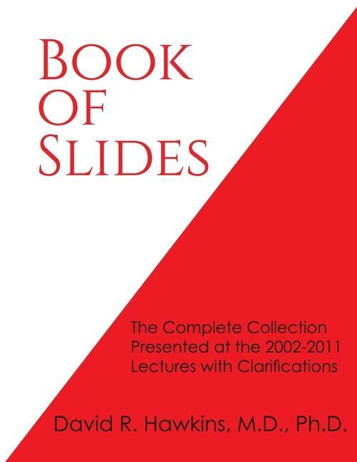 Book Book of Slides Hawkins David R Hawkins