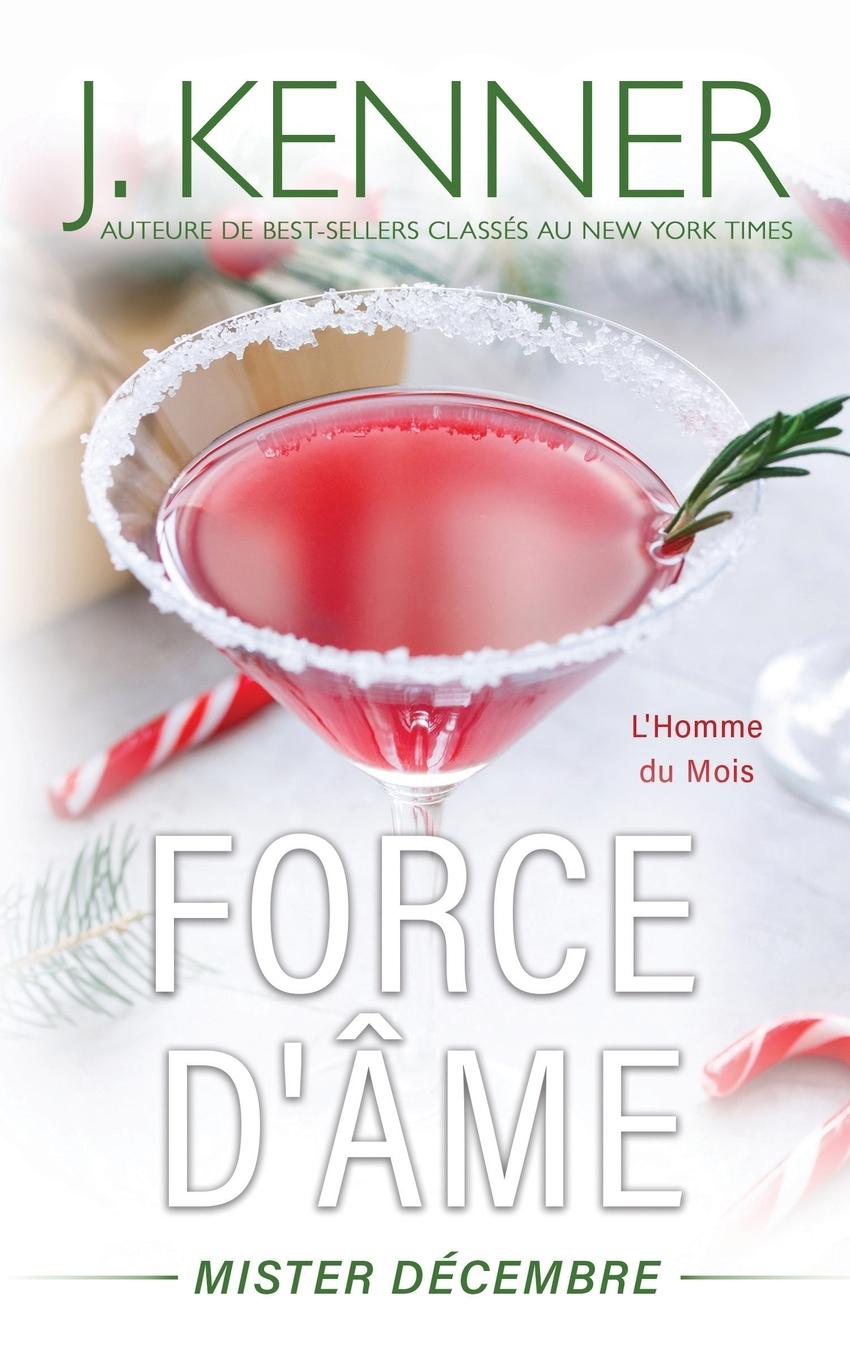 Knjiga Force d'ame... J. Kenner
