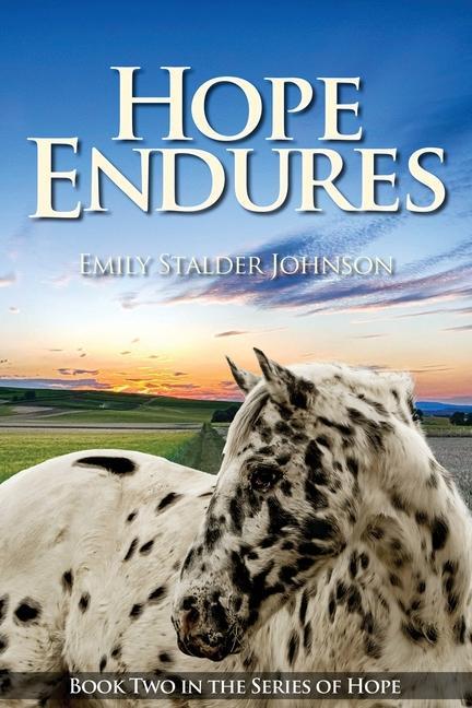 Knjiga Hope Endures EMILY STALD JOHNSON
