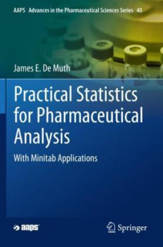 Книга Practical Statistics for Pharmaceutical Analysis James E. de Muth