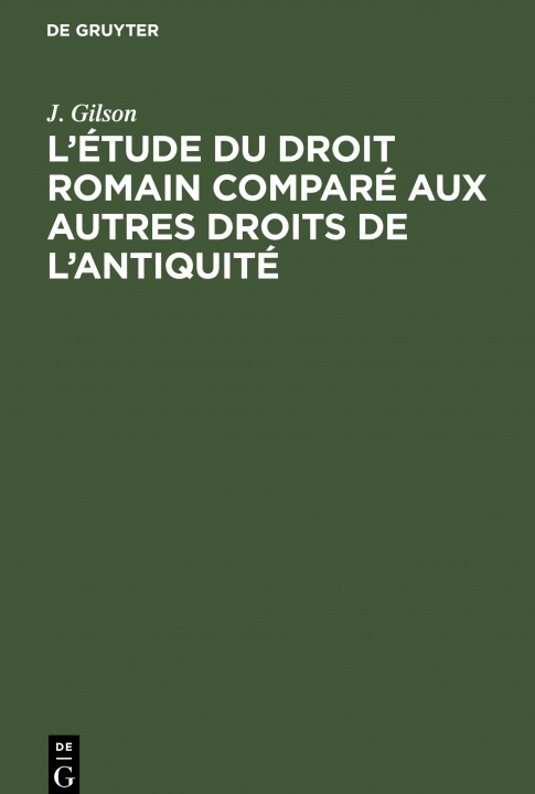Kniha L'Etude Du Droit Romain Compare Aux Autres Droits de l'Antiquite 