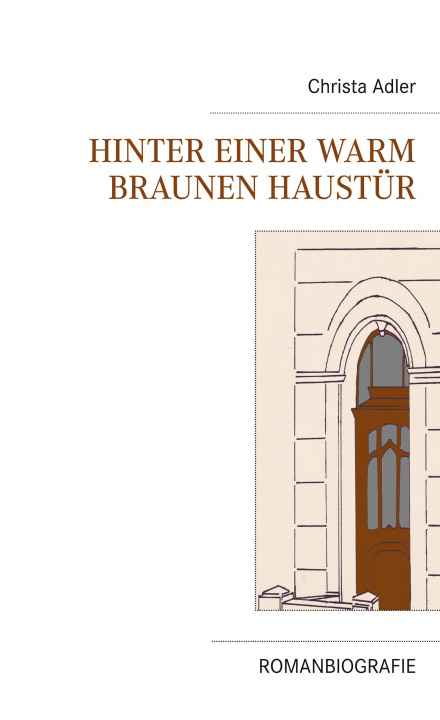 Libro Hinter einer warm braunen Haustür Michael Adler