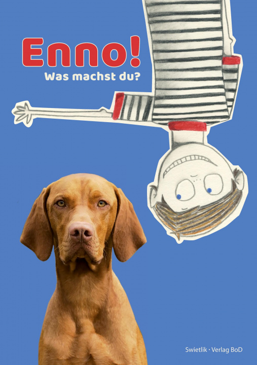Knjiga Enno, was machst du? 