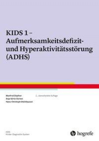 Könyv KIDS 1 - Aufmerksamkeitsdefizit-/Hyperaktivitätsstörung (ADHS) Manfred Döpfner