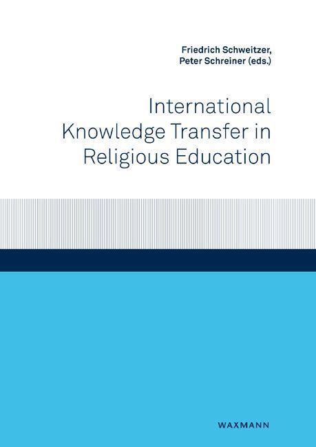 Kniha International Knowledge Transfer in Religious Education Peter Schreiner