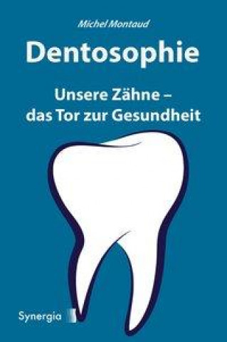 Kniha Dentosophie 